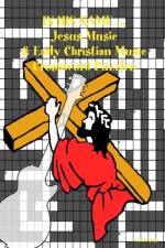 In His Name ... Jesus Music & Early Christian Music Crossword Puzzles af Aaron Joy