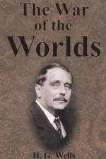 War of the Worlds af H G Wells