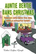 Auntie Bertie Bans Christmas af Esther Loftus Gough