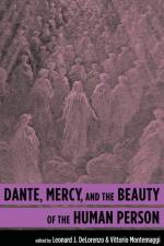 Dante, Mercy, and the Beauty of the Human Person