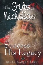 The Gifts of Nicholas af James Marion King