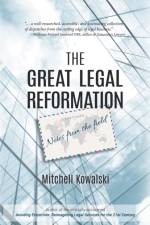 Great Legal Reformation af Mitchell Kowalski