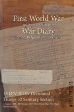 15 DIVISION Divisional Troops 32 Sanitary Section