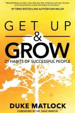Get Up and Grow af Duke Matlock