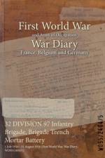 32 DIVISION 97 Infantry Brigade, Brigade Trench Mortar Battery