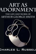 Art as Adornment af Charles L Russell