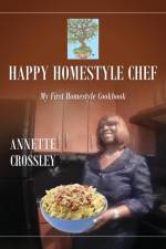 Happy Homestyle Chef af Annette Crossley