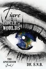 Tiare and the Circle of Worlds af Dr Snb