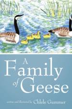 Family of Geese af Chlele Gummer