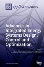Advances in Integrated Energy Systems Design, Control and Optimization