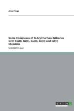Some Complexes of N-Aryl Furfural Nitrones with Co(II), Ni(II), Cu(II), Zn(II) and Cd(II) Chlorides af Amer Taqa
