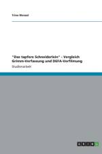 Das tapfere Schneiderlein - Vergleich Grimm-Verfassung und DEFA-Verfilmung af Trine Wenzel