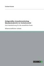Zeitgemasses Anwaltsmarketing af Carsten Krumm