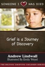 Someone I Love Has Died af Andrew Lindwall