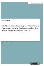 These uber die gestiegene Pluralitat der Familienformen. Befurchtungen uber den Zerfall der traditionellen Familie af Saleem Arif