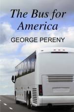 Bus for America af George Pereny