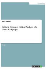 Cultural Distance. Critical Analysis of a Durex Campaign af Julia Zoellner