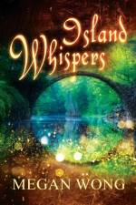 Island Whispers af Megan Wong