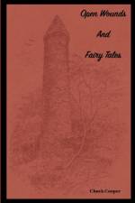 Open Wounds & Fairy Tales af Chuck Cooper