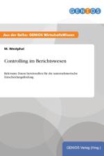 Controlling im Berichtswesen af M Westphal