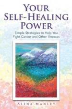 Your Self-Healing Power af Alina Manley