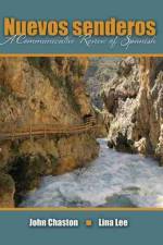Nuevos Senderos: A Communicative Review of Spanish af John Chaston