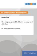 Der Siegeszug der Blackberry-Loesung setzt sich fort af M Westphal
