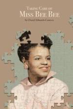 Taking Care of Miss Bee Bee af Cheryl Edwards-Cannon