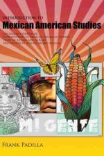 Introduction to Mexican-American Studies: Customized Version of Introduction to Mexican American Studies: Story of Aztlan and La Raza, 2nd Edition by Arturo Amaro-Aguilar af Frank E. Padilla
