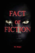 Fact or Fiction af Dr Major