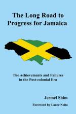 Long Road to Progress for Jamaica af Jermel Shim