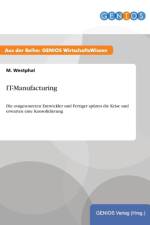 IT-Manufacturing af M Westphal