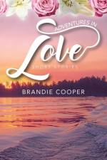 Adventures In Love af Brandie Cooper