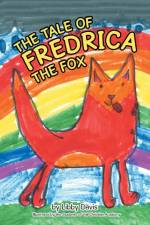 Tale of Fredrica the Fox af Libby Davis