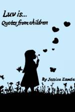 Luv Is af Jessica Zavala