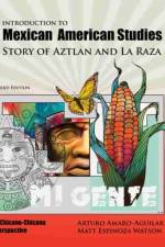 Introduction to Mexican American Studies af Amaro-Watson