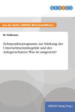 Zehnpunkteprogramm zur Starkung der Unternehmensintegritat und des Anlegerschutzes af M Flossmann