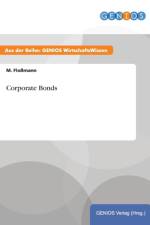 Corporate Bonds af M Flossmann