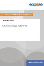 Standardisierungs-Initiativen af I Zeilhofer-Ficker