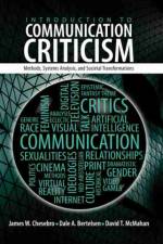 Introduction to Communication Criticism: Methods, Systems, Analysis and Societal Transformations af James Chesebro