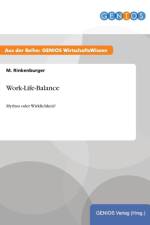 Work-Life-Balance af M Rinkenburger