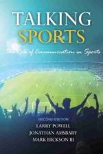Talking Sports: The Role of Communication in Sports af Powell et al