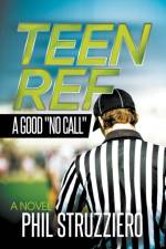 Teen Ref af Phil Struzziero