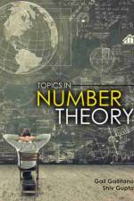 Topics in Number Theory af Gail Gallitano