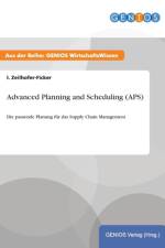Advanced Planning and Scheduling (APS) af I Zeilhofer-Ficker