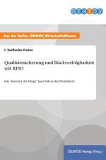 Qualitatssicherung und Ruckverfolgbarkeit mit RFID af I Zeilhofer-Ficker