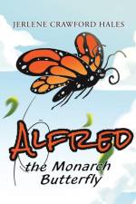 Alfred the Monarch Butterfly af Jerlene Crawford Hales