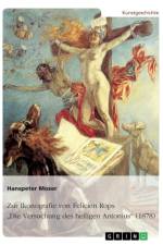 Zur Ikonografie von Felicien Rops' Die Versuchung des heiligen Antonius (1878) af Hanspeter Moser