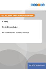 Trotz Finanzkrise af M Dengl