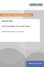 Nach der Krise ist vor der Krise af Michaela Dengl